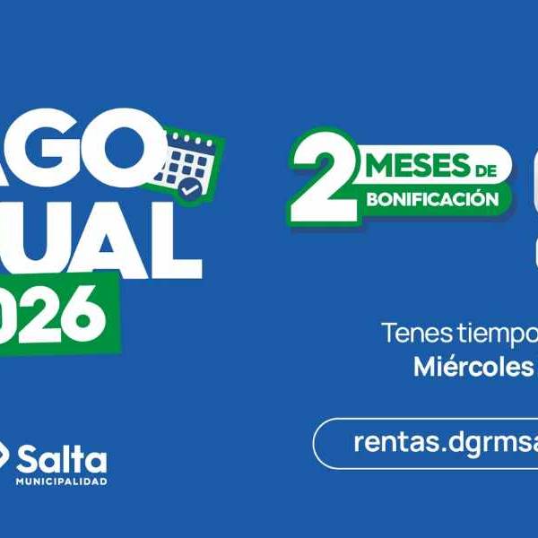 Con importantes bonificaciones ya se puede acceder al Pago Anual de Tributos Municipales 2026